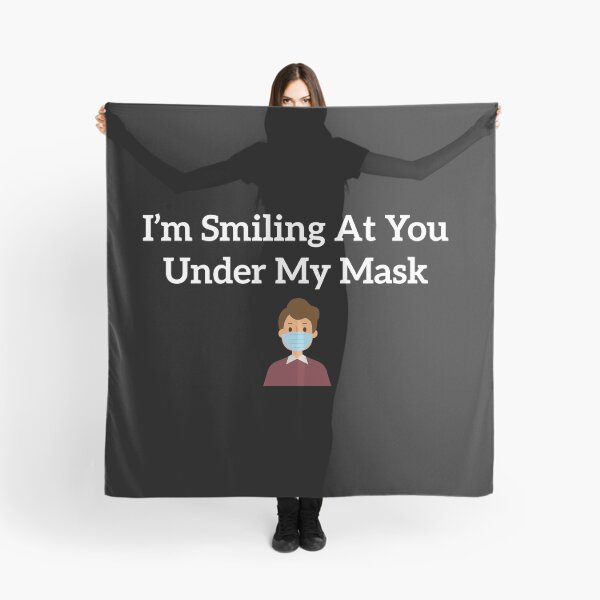 Item preview, I’m Smiling At You Under My Mask designed and sold by Marstore.