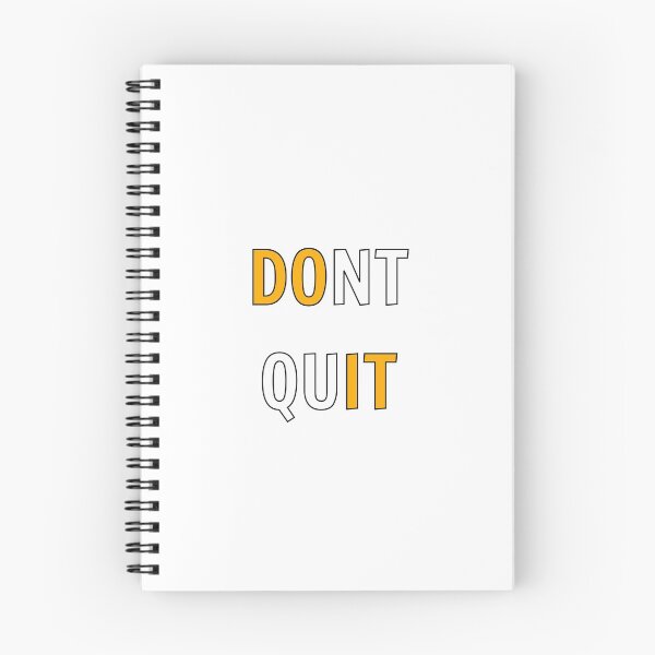 Item preview, dont quit  do it - motivational phrases designed and sold by Inspirationmotivation.