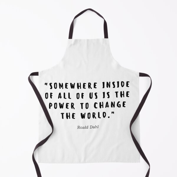 Item preview, Somewhere inside of all of us is the power to change the world by Roald Dahl designed and sold by gloriasd14.