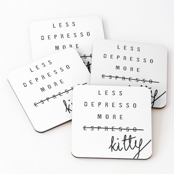 Item preview, Less depresso, more kitty. designed and sold by hedevah.