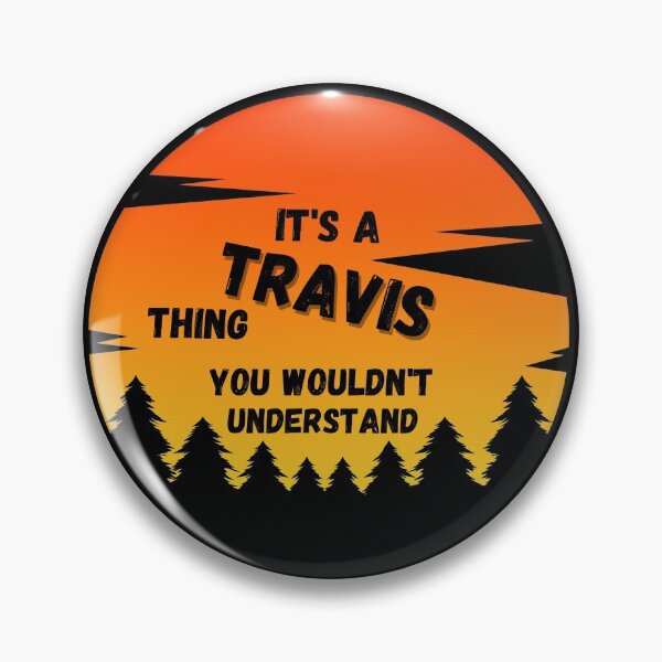 Item preview, It's a Travis thing. You wouldn't understand Sunset designed and sold by TallOne-apparel.