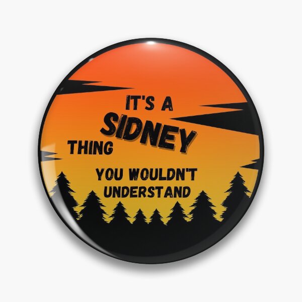 Item preview, It's a Sidney thing. You wouldn't understand Sunset designed and sold by TallOne-apparel.