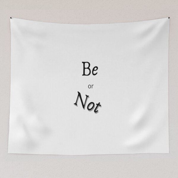 Item preview, An inspirational phrase – Be or not. designed and sold by Colorise.