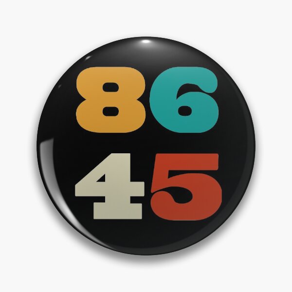 Item preview, Retro 8645 - Anti Trump 86 45  designed and sold by redodaha.