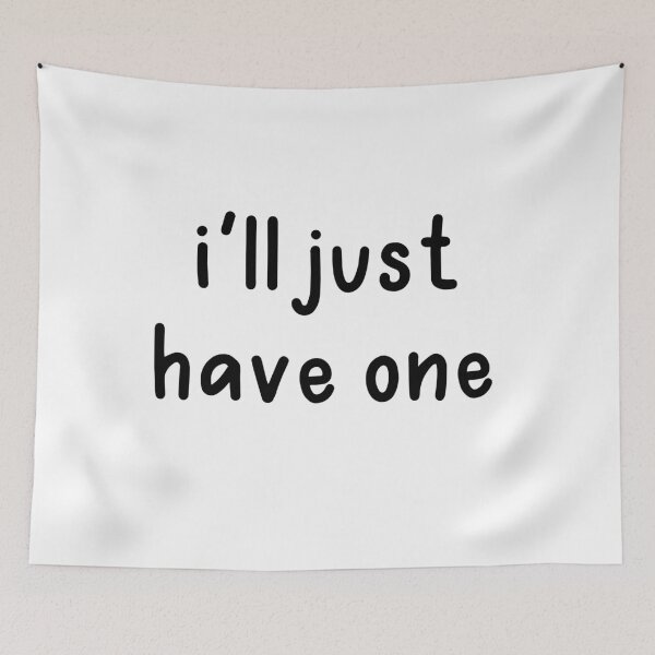 Item preview, I'll Just Have One, White Lie Party designed and sold by ravenmandyshop.