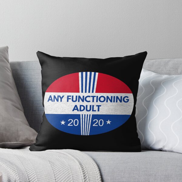 Item preview, Any functioning adult 2020 designed and sold by infleims.