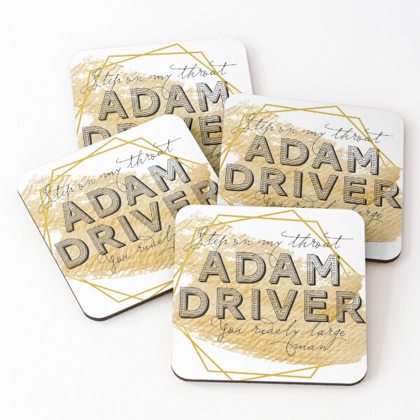 Item preview, Step On My Throat Adam Driver designed and sold by morganmeaux.
