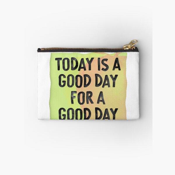 Item preview, Today Is A Good Day Yellow Motivation designed and sold by sharedipmemes.