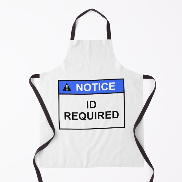 Item preview, Notice ID Required sign design designed and sold by SumoShark.