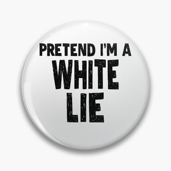 Item preview, little white lie - pretend i'm a white lie party designed and sold by Funny Tee.