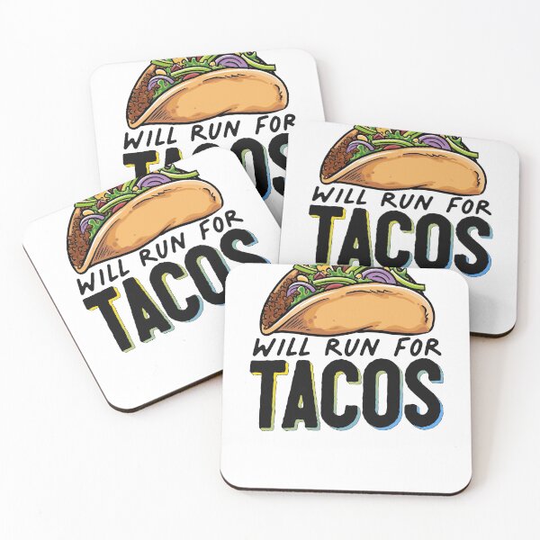 Item preview, Will Run For Tacos Foodie designed and sold by sharedipmemes.