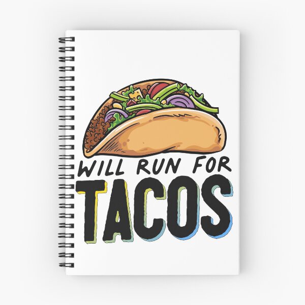 Item preview, Will Run For Tacos Foodie designed and sold by sharedipmemes.