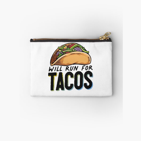 Item preview, Will Run For Tacos Foodie designed and sold by sharedipmemes.