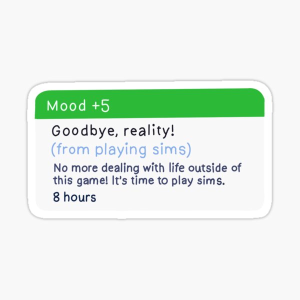 Goodbye Reality Mood let Sticker