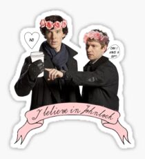 I believe in Johnlock Sticker