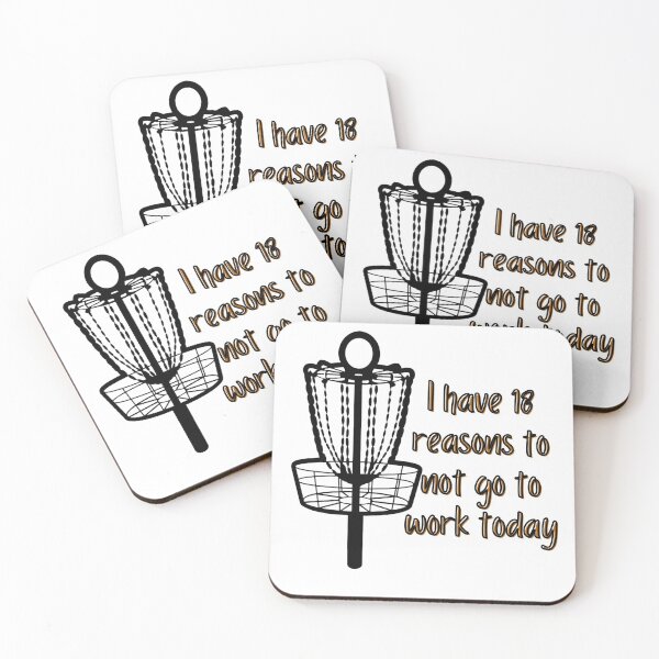 Item preview, I have 18 reasons to not go to work today designed and sold by Sweet Champagne Designs.