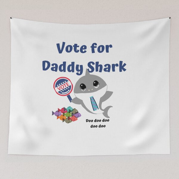 Item preview, Vote for Daddy Shark designed and sold by Awesomefamily.