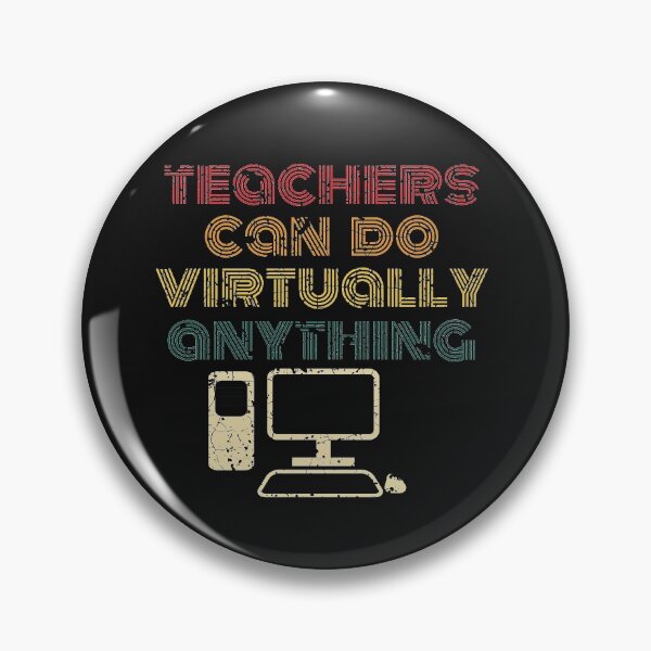 Item preview, Teachers Can Do Virtually Anyting  designed and sold by johnmgr21.