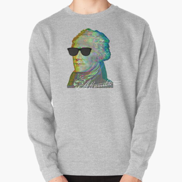Alexander Hamilton in sunglasses Pullover Sweatshirt
