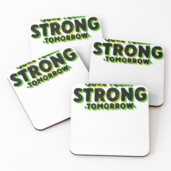 Item preview, Sore Today Strong Tomorrow 3D Green designed and sold by sharedipmemes.
