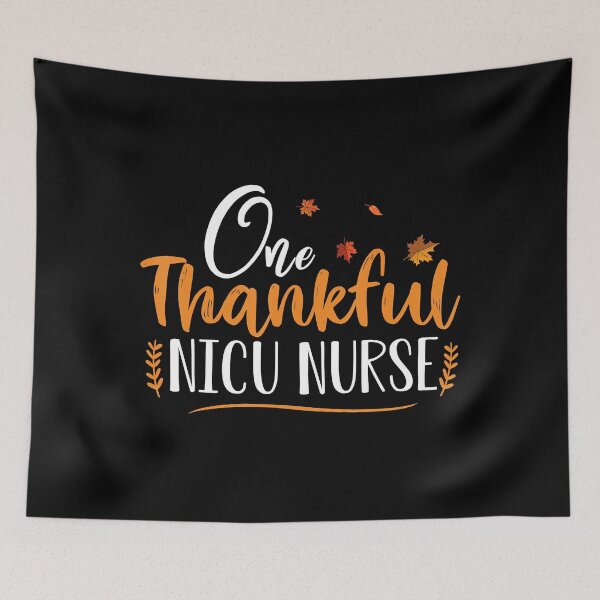 Item preview, One Thankful Nicu Nurse designed and sold by RussellRoss.