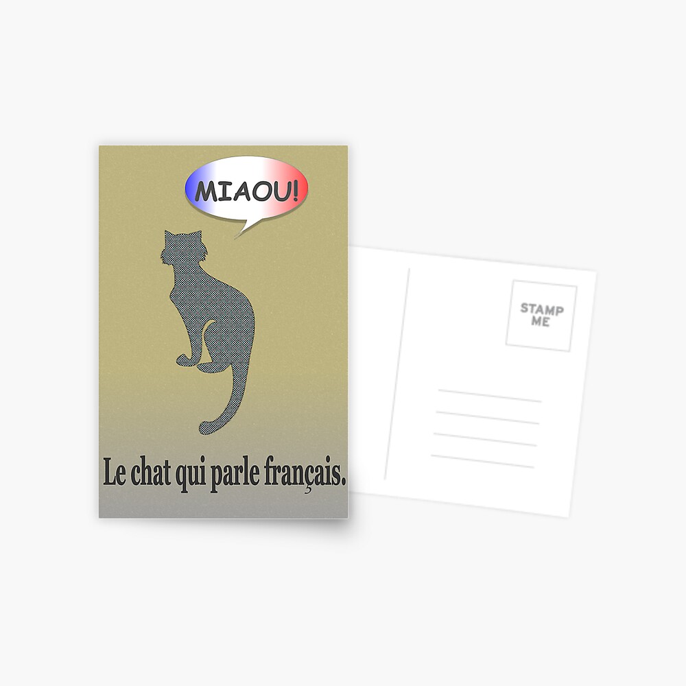 Le Chat Qui Parle Francais Greeting Card By Almdrs Redbubble