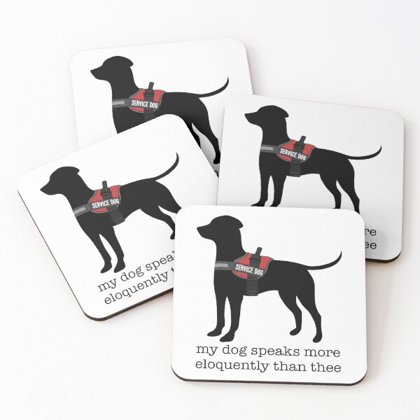 Item preview, my service dog speaks more eloquently than thee designed and sold by cassidyjane.