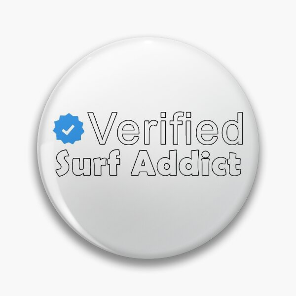 Item preview, Verified surf addict designed and sold by Catsloversdotme.