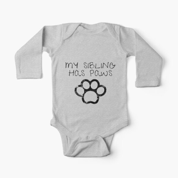 my sibling has paws baby grow