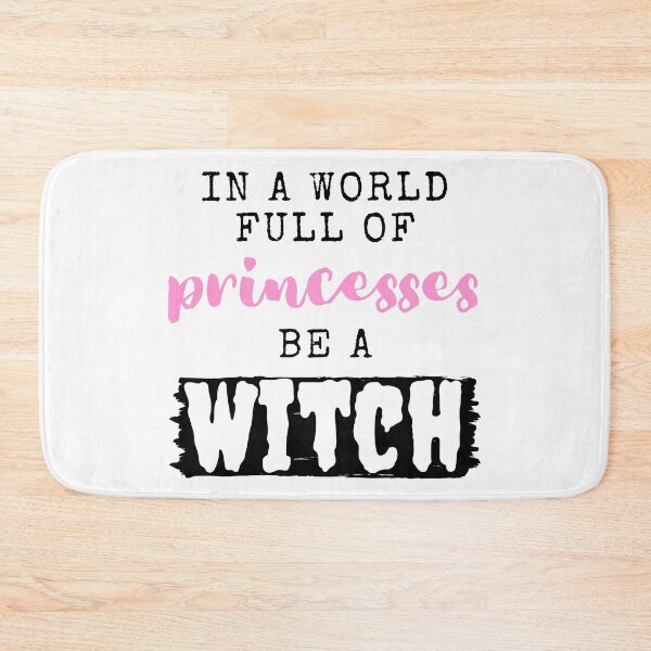 Item preview, In A World Full Of Princesses Be A Witch  designed and sold by littleprints.