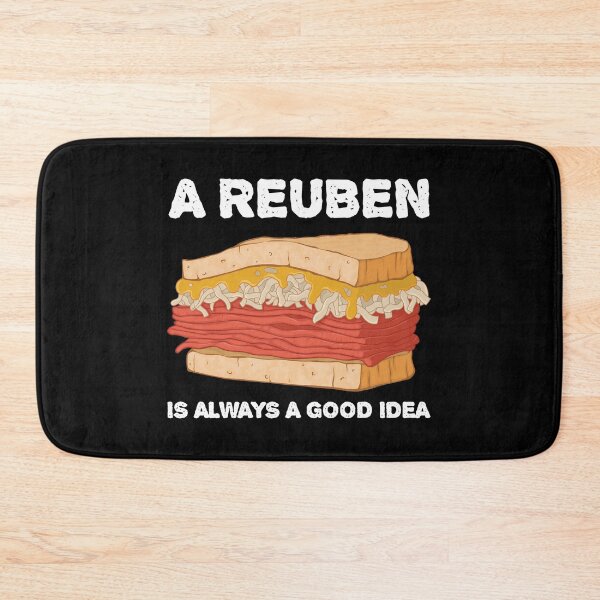 Item preview, Always A Good Idea Grilled Reuben Sandwich design designed and sold by jakehughes2015.