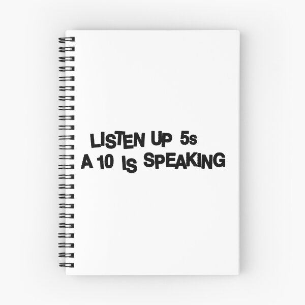 Item preview, Listen up 5s a ten is speaking designed and sold by EigengrauART.