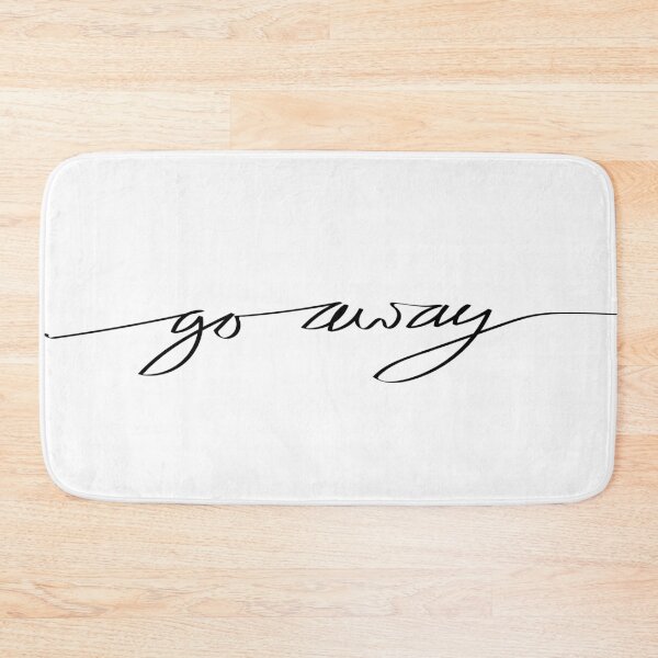 Item preview, Go Away designed and sold by Tammato.