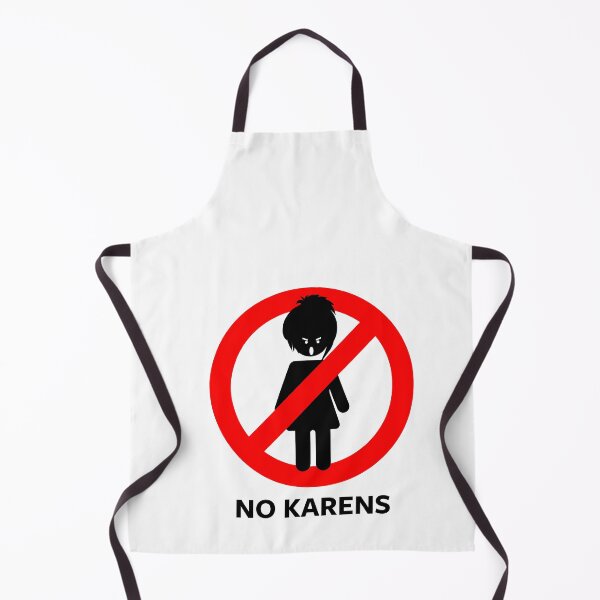 Item preview, No Karens sign designed and sold by mshirani.
