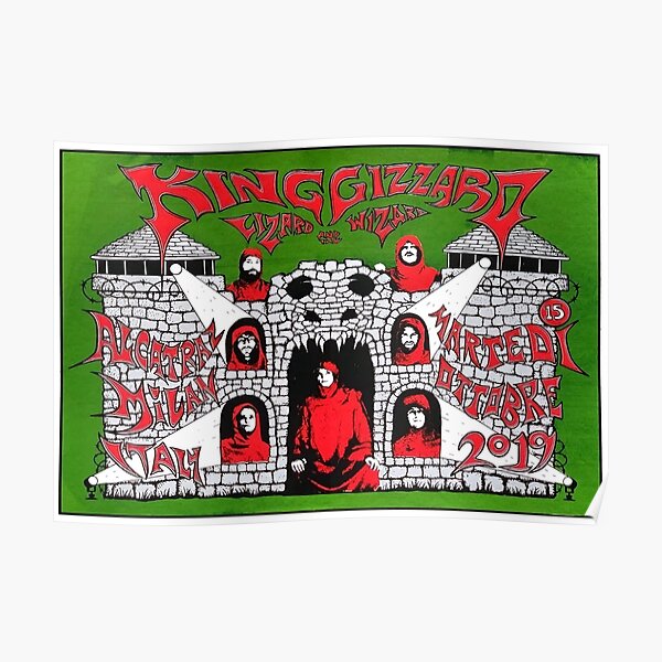 King Gizzard & The Lizard Wizard, Milan 2019 Poster
