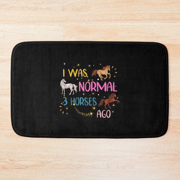 Item preview, I Was Normal 3 Horses Ago Funny Horse Lover designed and sold by MarkHudson78.
