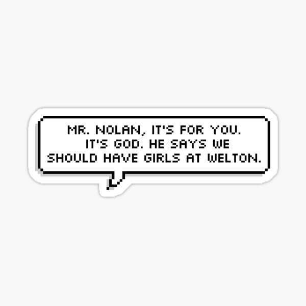 Dead Poets Society quote speech bubble Sticker
