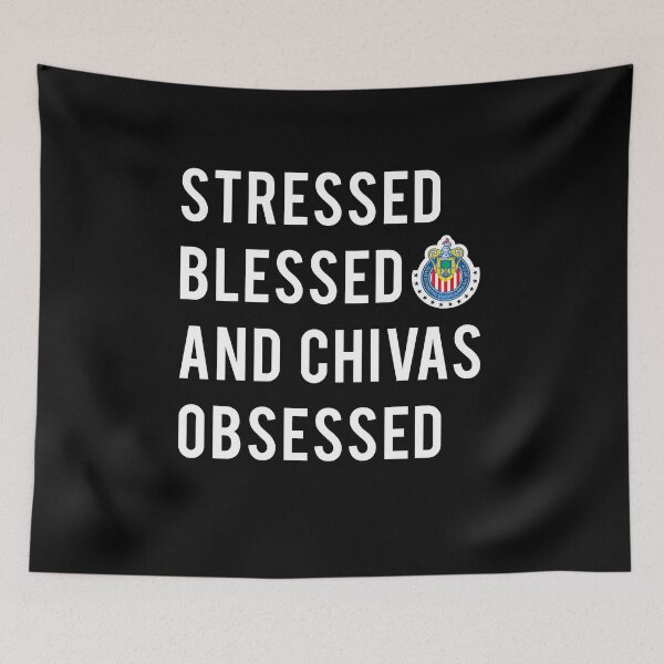 Item preview, Stressed Blessed and Chivas Obsessed  designed and sold by masterbones.