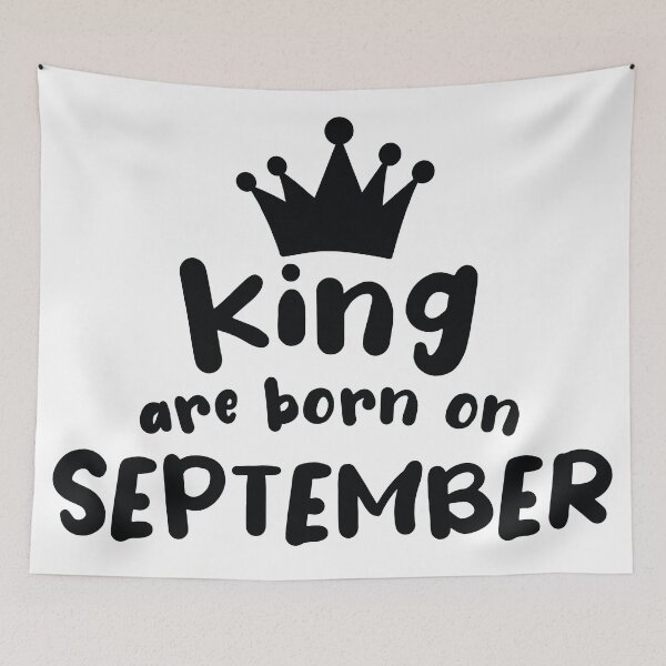 Item preview, Birthday the king was born in September designed and sold by Astralia.
