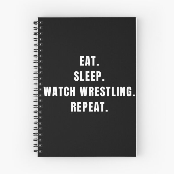 Item preview, Eat Sleep Watch Wrestling Repeat designed and sold by D&C Custom.