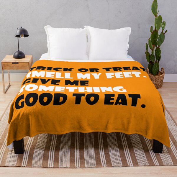Item preview, Trick or Treat, Smell My Feet, Give Me Something Good To Eat designed and sold by ThingsByJoy.