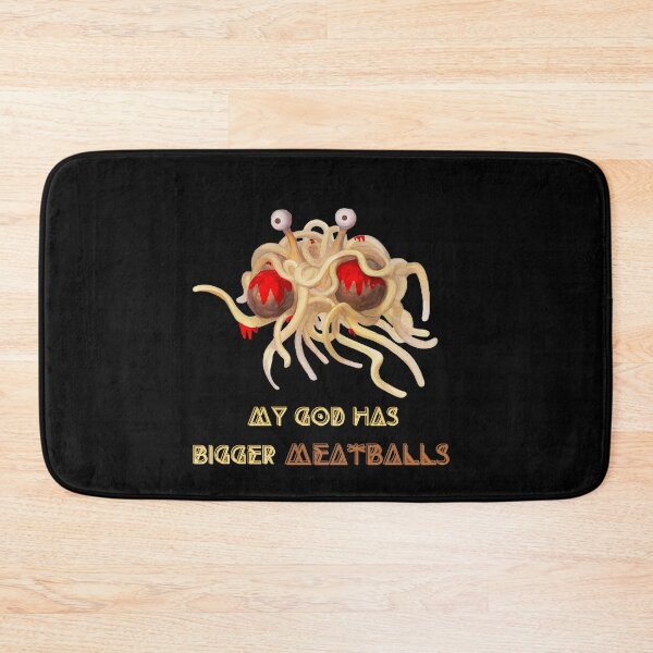 Item preview, Flying Spaghetti Monster - My God Has Bigger Meatballs designed and sold by sherwinc.
