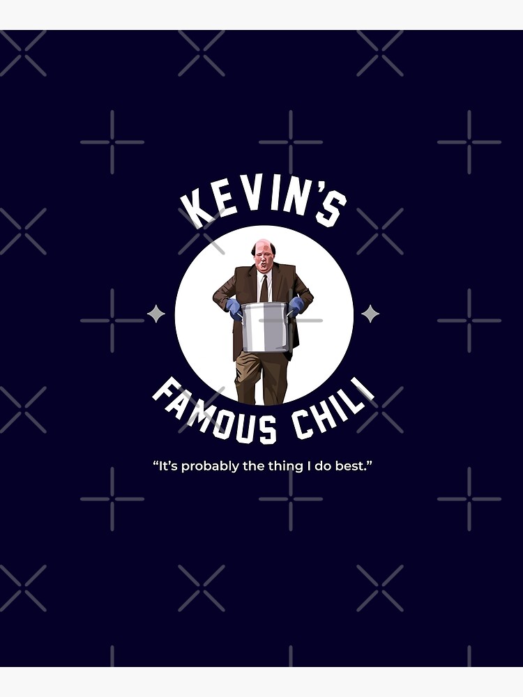 Kevin's Famous Chili - The Office by Primotees