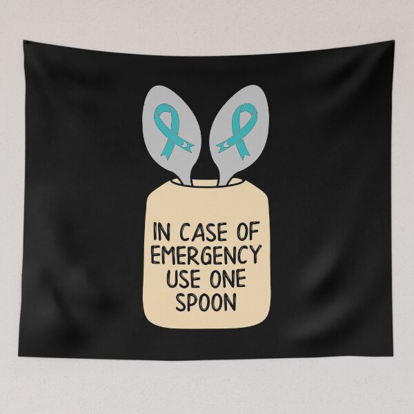 Item preview, Dysautonomia In Case of Emergency Use One Spoon  - Teal Awareness Ribbon Spoons for October designed and sold by NotEnoughSpoons.