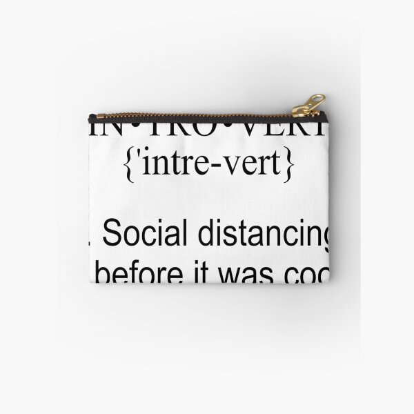 Item preview, Introvert Social Distancing Before It Was Cool designed and sold by WolfGraphics.