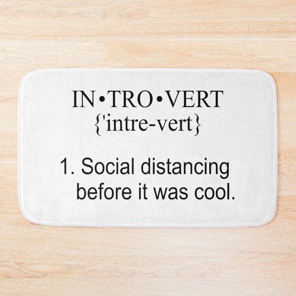 Item preview, Introvert Social Distancing Before It Was Cool designed and sold by WolfGraphics.