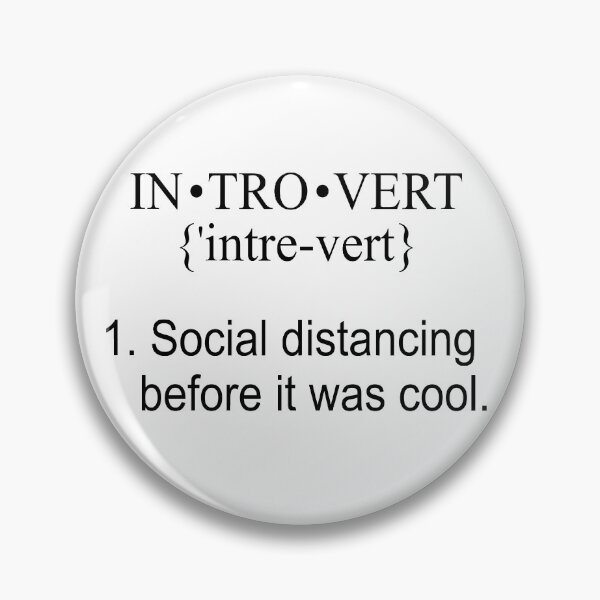 Item preview, Introvert Social Distancing Before It Was Cool designed and sold by WolfGraphics.