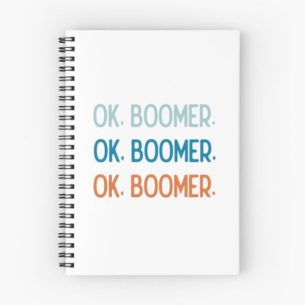 Item preview, OK, Boomer. designed and sold by doodlemagick.