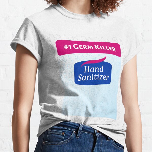 Hand Sanitizer Label Classic T-Shirt