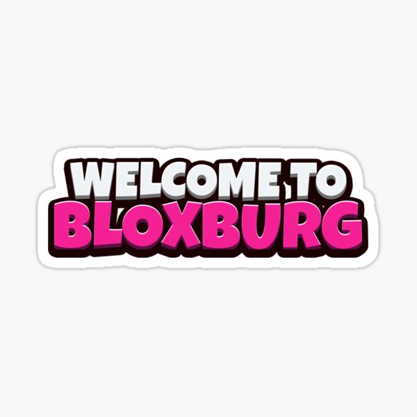 Bloxburg Stickers Redbubble - hyper roblox bloxburg build battle bro vs sis